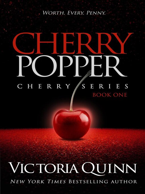 Title details for Cherry Popper by Victoria Quinn - Available